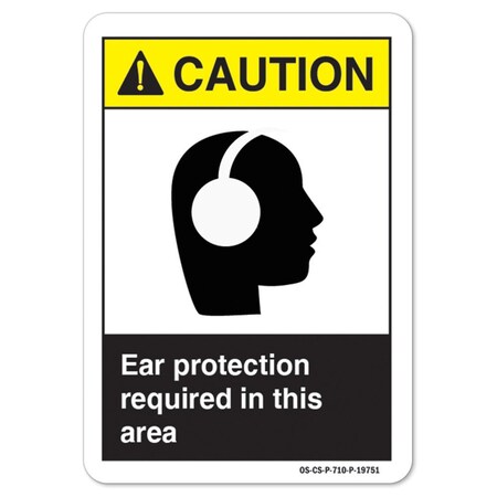 Signmission ANSI Sign, Ear Protection Required In Area, 10in X 7in Rigid Plastic, 7" H, 10" W, Landscape OS-CS-P-710-L-19751